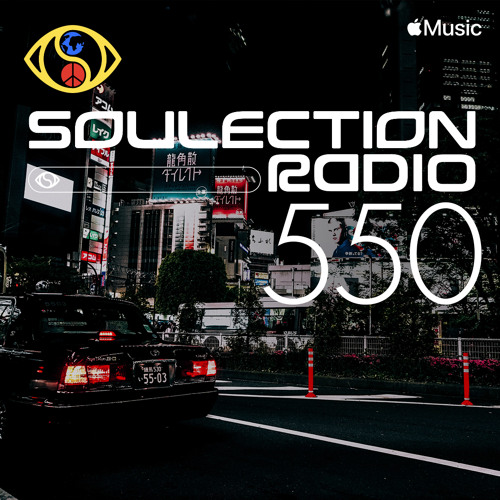Soulection Radio #550