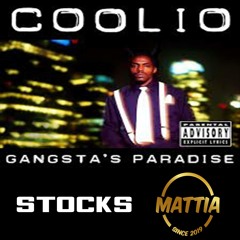 Coolio - Gangsta's Paradise (Stocks & MATTIA Edit)