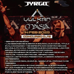 TYRGO // #VULKANXMASIA DJ CONTEST