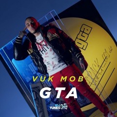 VUK MOB - GTA