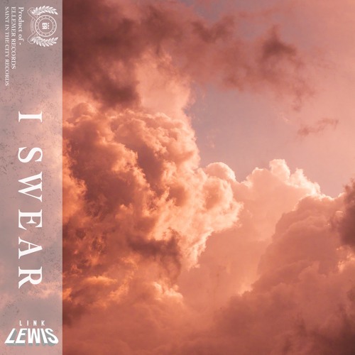 Link Lewis - I Swear