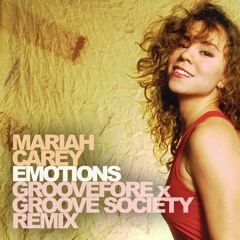 Emotions (Groove Society & Groovefore Remix)