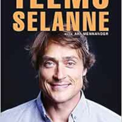 free PDF 💖 Teemu Selanne: My Life by Ari Mennander,Teemu Selanne KINDLE PDF EBOOK EP