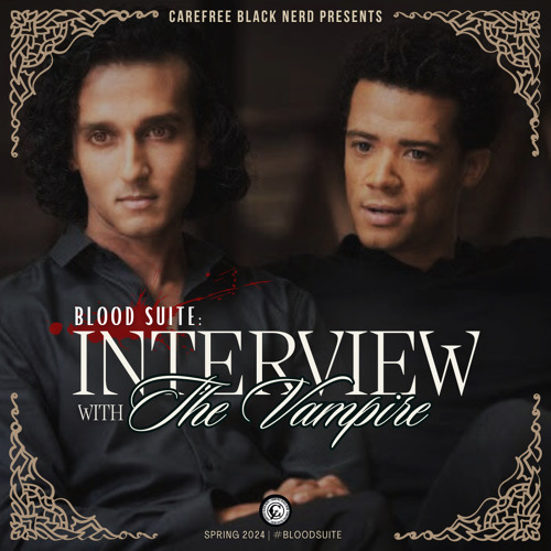 Interview With The Vampire | S2 E2: Do You Know What It Means To Be Loved By Death