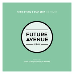 Chris Sterio, Stan Seba - The Truth [Future Avenue]