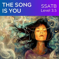 The Song Is You (2016 Revision, arr. Julia Dollison/Kerry Marsh) (SSATB Level 3.5)