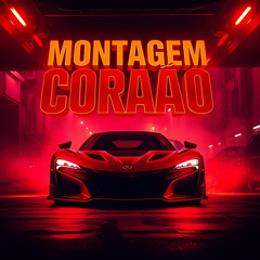 MONTAGEM CORAÃO (Super Slowed)