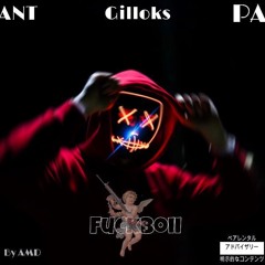 ANT ft. PA X OTK - FUCKBOII