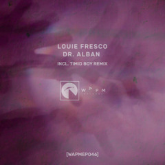 Louie Fresco - Dr Alban (Timid Boy Remix)