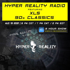 Hyper Reality Radio 161 – feat. XLS & 90s Classics