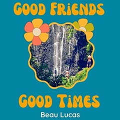 Good Friends And Good Times -MASTER BEST