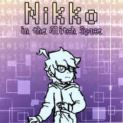 Nikko - In The Glitch Space : A Lonely Mountain