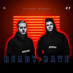 READY2RAVE Vol. 01 by Attitude | Best Of Hardstyle