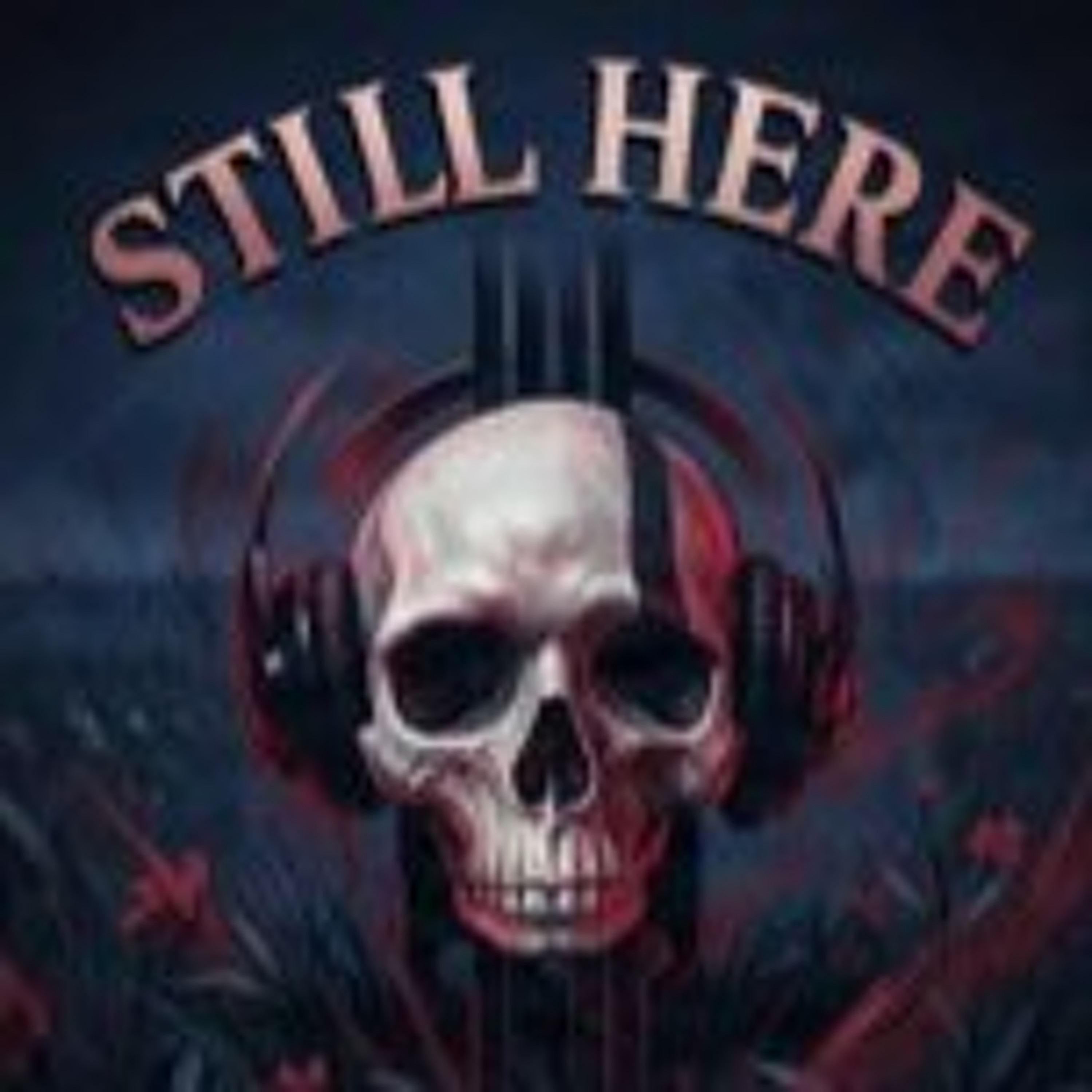 STILL Here episode artwork