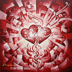 I Feel It In Your Soul