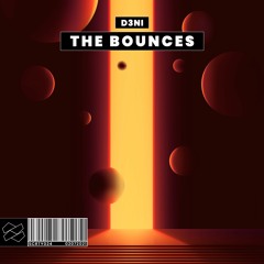 D3NI - The Bounces (Extended Mix)
