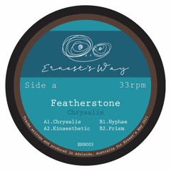 Premiere: Featherstone - Prism [Ernest’s Way]