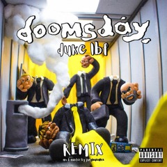 dukelbf - doomsday 💾 (remix)