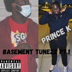 Sg X Prince K - Basement Tunezz Pt.1