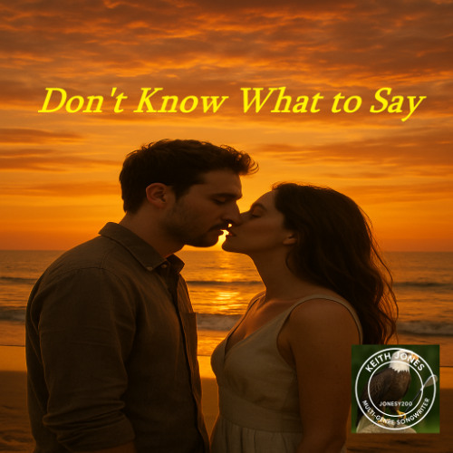Don’t Know What to Say – A Soulful Baritone Love Song of Devotion and Overwhelming Emotion
