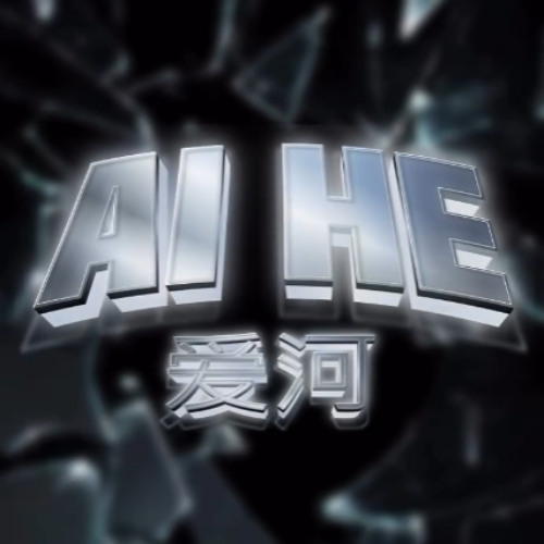Ai He 爱河 (Eytza BKB Edit)