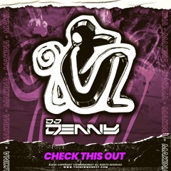 Denny  - Check This Out
