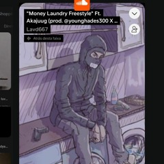 Lavd667 "MONEY LAUNDRY FREESTYLE" ft Akajuug [SLOWED TO PERFECTION]