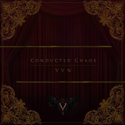VVN - Conducted Chaos