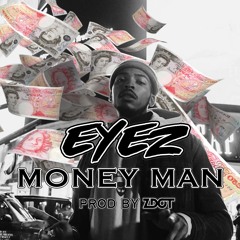 Money Man (Prod By Zdot & Krunchie)