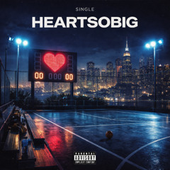 Heartsobig