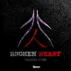 QHM1097 - Manuel Coby - Broken Heart (Original Mix)