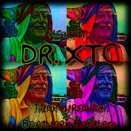 HgichT - Dr. XTC (Twofourseven X Beatworx Schranz Bootleg) FREE DOWNLOAD