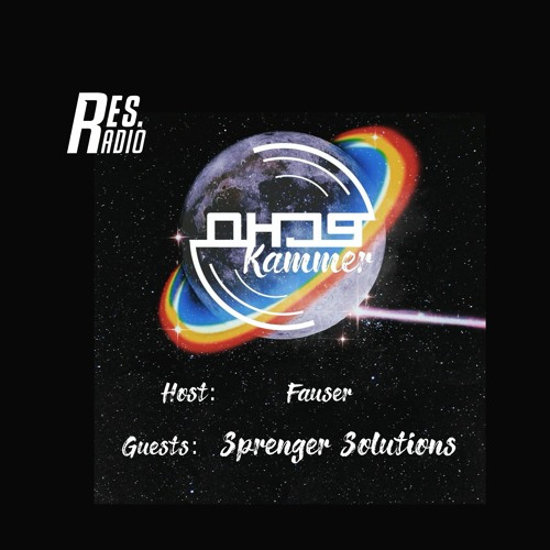 ECHO-Kammer #4 w/ FAUSER | Guest: Sprenger Solutions