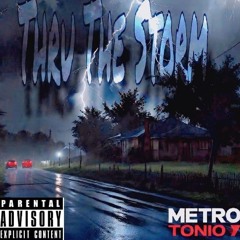 Thru the storm