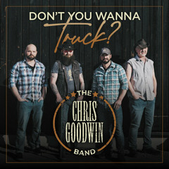 Don't You Wanna Truck?