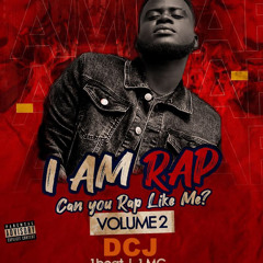 DCJ - I AM RAP [OFFICIAL AUDIO]