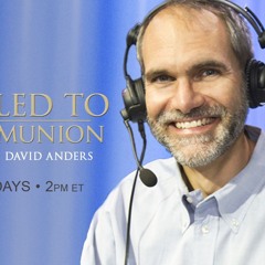 Called to Communion -071024- Growing in Holiness and Being Yourself