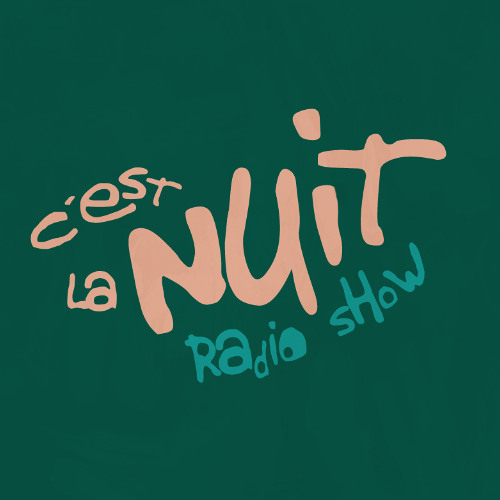 C'est la Nuit #53 - CLN #53