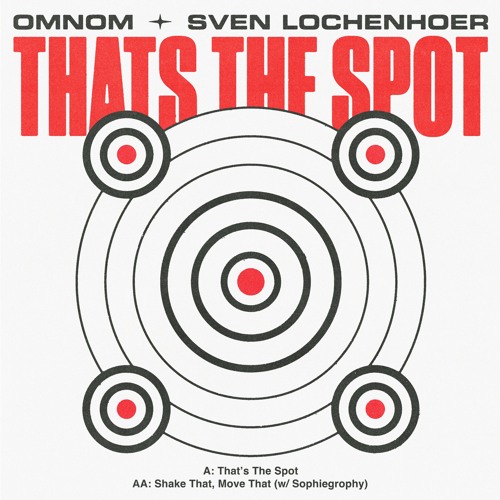 OMNOM & Sven Lochenhoer - That's The Spot