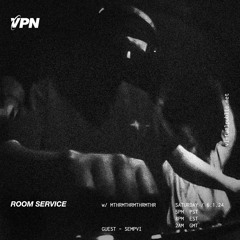 ROOM SERVICE! W/ SEMPVI - virtualpublic.net - 01/06/2024
