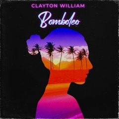 Bomboleo - Clayton William
