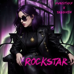 FVN STVFF & Tasshin - Rockstar