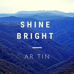 'Shine Bright' [Snippet] - OUT NOW!
