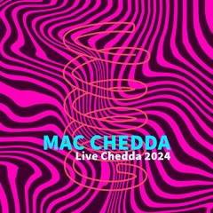 Live Chedda 2024