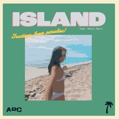 Island (feat. Manic Panic)