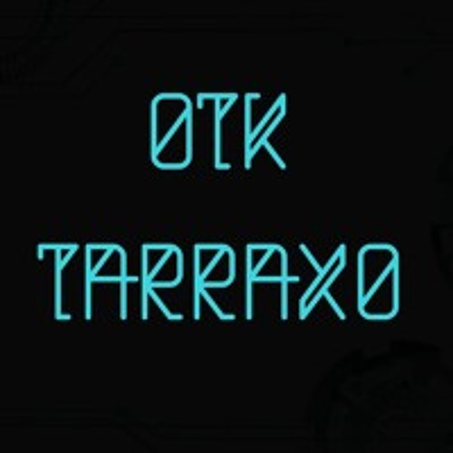 OTK Tarraxo
