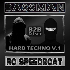 Ro Speedboat & Bassman - Hard Techno b2b DJ Set