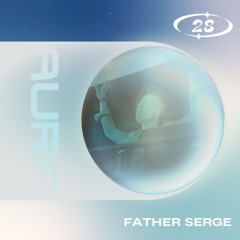 Podcast 028 Father Serge