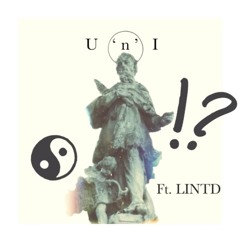 U 'n' I (Ft. LINTD)