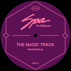 The Magic Track - Heartbreakup [Spa In Disco] [MI4L.com]